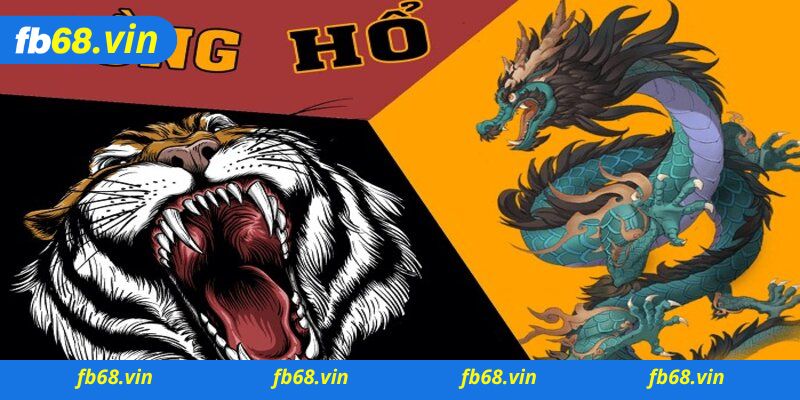Thiên đường giải trí Rồng hổ không thể bỏ lỡ tại Fb68